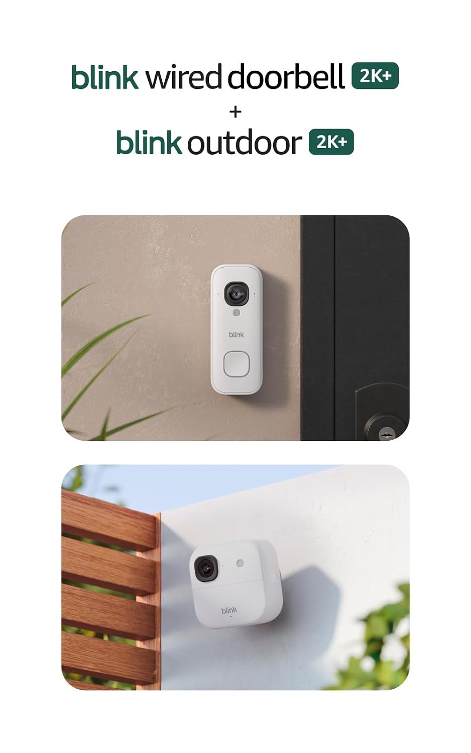 Blink Wired Doorbell 2K+ (all-new) and Outdoor 2K+ (newest model) — 2K video, enhanced audio. Sync Module Core included – 3 Cameras + Video Doorbell – (White)